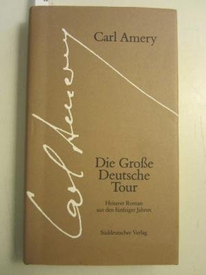 Die Große Deutsche Tour