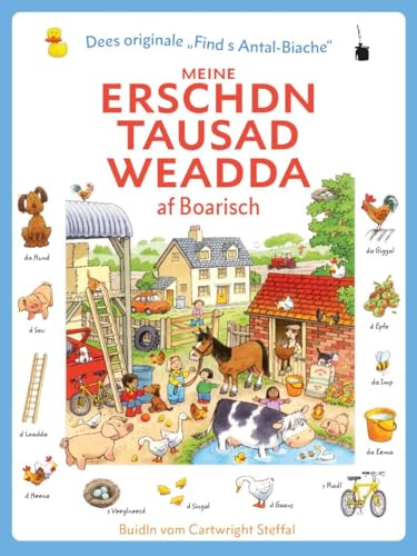 Meine erschdn tausad Weadda af Boarisch: Meine ersten 1000 Wörter - Bairisch von Edition Tintenfa