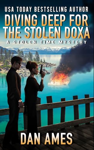 Diving Deep For The Stolen Doxa (The Stolen Time Mysteries, Band 5) von Independently published