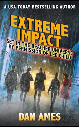 EXTREME IMPACT (Jack Reacher's Special Investigators) von Independently published