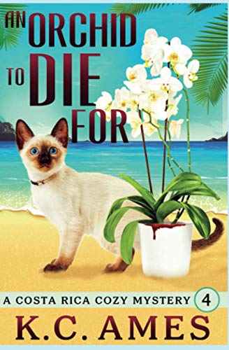 An Orchid To Die For (Mariposa Beach Cozy Mysteries, Band 4) von 17th Street Books