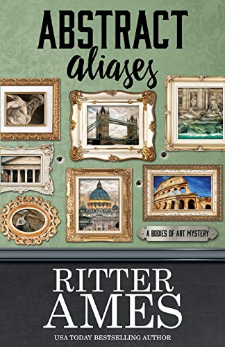Abstract Aliases (A Bodies of Art Mystery, Band 3)