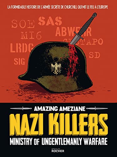 Nazi Killers: Ministry of Ungentlemanly Warfare von DU ROCHER