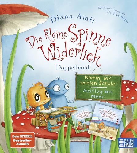 Die kleine Spinne Widerlich – Doppelband: Zwei starke Bilderbücher mit der Lieblingsspinne in einem Band: "Komm, wir spielen Schule" und "Ausflug ans Meer" Die kleine Spinne Widerlich – Doppelband: Zwei starke Bilderbücher mit der Lieblingsspinne in einem Band: "Komm, wir spielen Schule" und "Ausflug ans Meer"