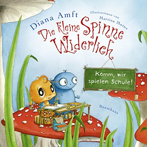 Die kleine Spinne Widerlich - Komm, wir spielen Schule! (Mini-Ausgabe): Band 5