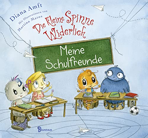 Die kleine Spinne Widerlich - Meine Schulfreunde: Ein farbenfrohes Album mit viel Platz zum Eintragen, Ausmalen, Einkleben und Kreativsein von Baumhaus