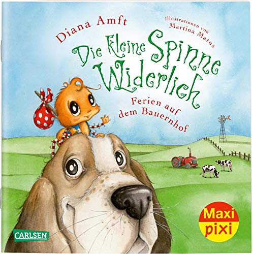Maxi Pixi 313: Die kleine Spinne Widerlich: Ferien auf dem Bauernhof (313) von Carlsen