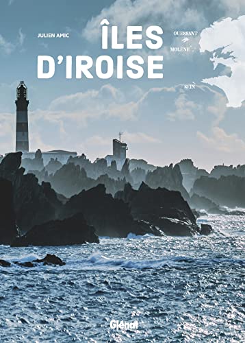 Ouessant, Molène, Sein. Îles d'Iroise: Nature(s) humaine(s)