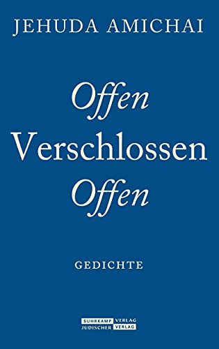 Offen Verschlossen Offen: Gedichte von Juedischer Verlag