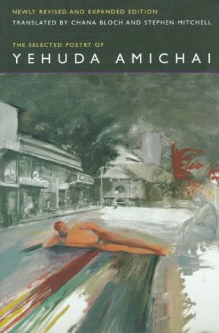 The Selected Poetry of Yehuda Amichai (Literature of the Middle East)