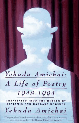 Yehuda Amichai: A Life of Poetry, 1948-1994 von Harper Perennial