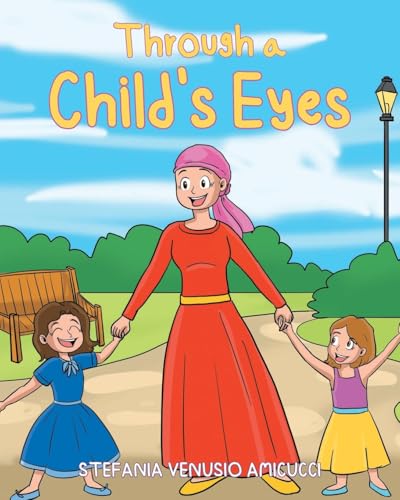 Through a Child's Eyes von Fulton Books