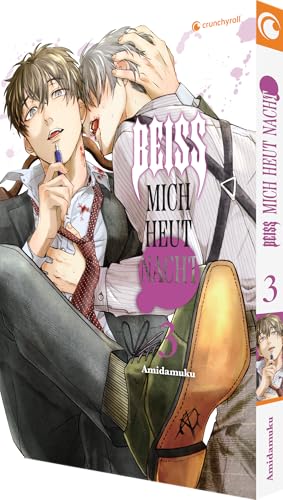 Beiß mich heut Nacht – Band 3