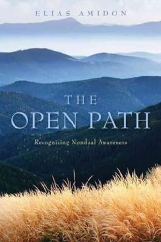 The Open Path: Recognizing Nondual Awareness