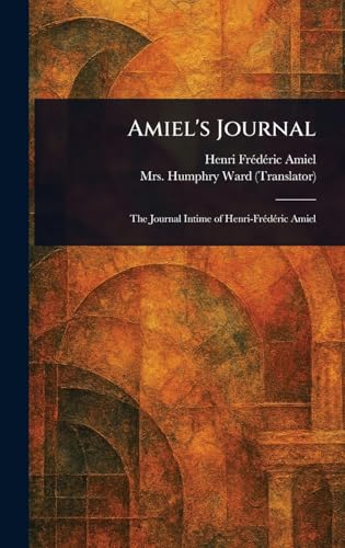 Amiel's Journal von Anson Street Press