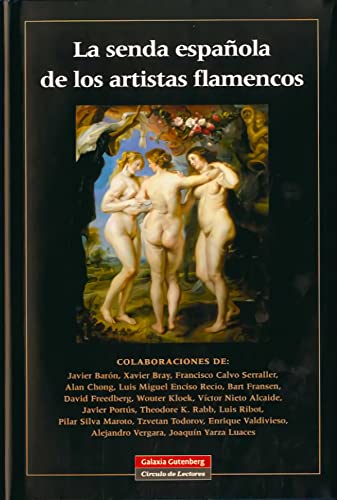 La senda española de los artistas flamencos (Fundación Amigos del Museo del Prado) von GALAXIA