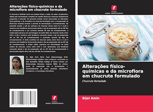 Alterações físico-químicas e da microflora em chucrute formulado: Chucrute formulado von Edições Nosso Conhecimento