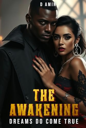 The Awakening: Dreams do come true The Awakening: Dreams do come true von Book Writing Studios