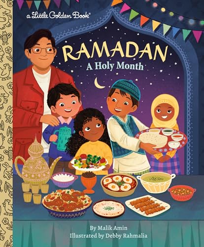 Ramadan: A Holy Month (Little Golden Book)