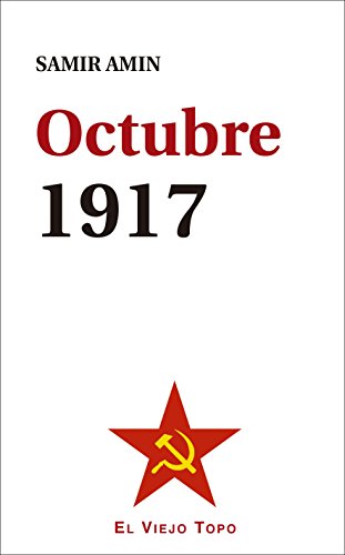 Octubre 1917 von El Viejo Topo