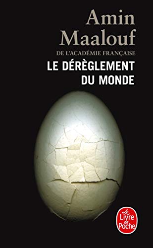 Le Dérèglement Du Monde: Quand nos civilisations s'épuisent (Le Livre de Poche)