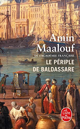 Le Périple de Baldassare von Le Livre de Poche