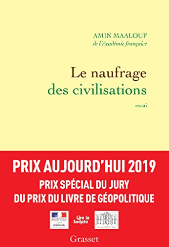 Le naufrage des civilisations von GRASSET