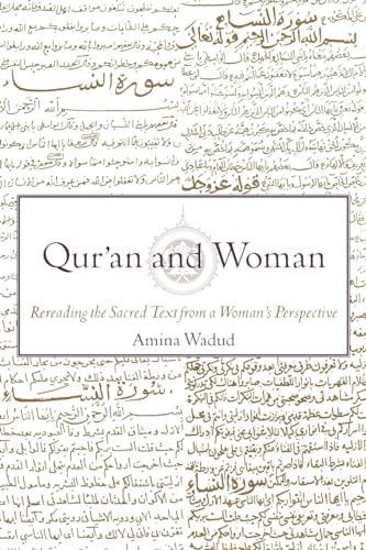 Qur'an and Woman: Rereading the Sacred Text from a Woman's Perspective