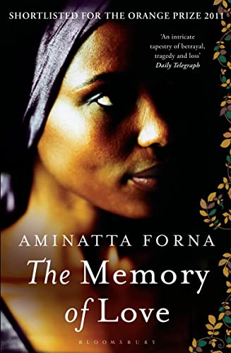 The Memory of Love: Shortlisted for the Orange Prize 2011