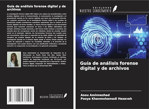 Guía de análisis forense digital y de archivos von Ediciones Nuestro Conocimiento