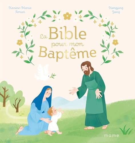 La Bible pour mon baptême von MAME