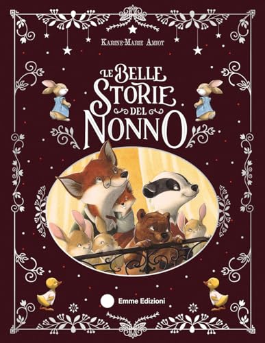 Le belle storie del nonno. Ediz. a colori (Album)
