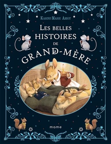 Les belles histoires de grand-mère