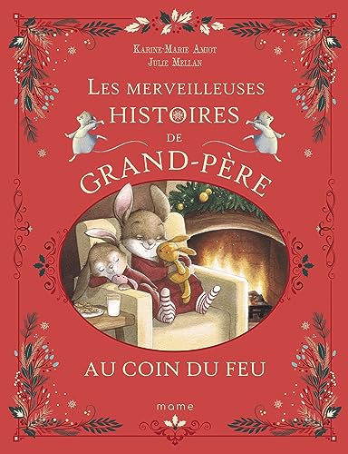 Les merveilleuses histoires de Grand-Père au coin du feu von MAME