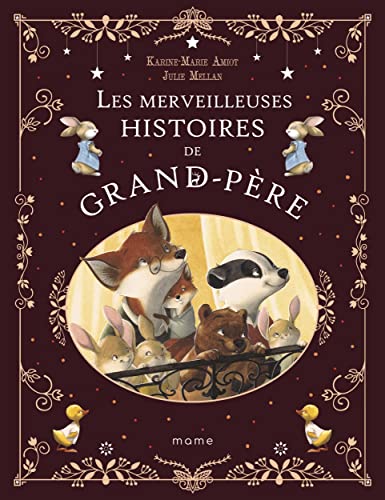 Les merveilleuses histoires de Grand-Père von MAME