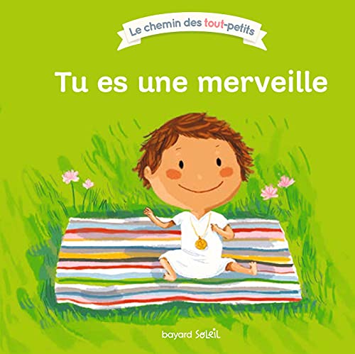 Tu es une merveille Tu es une merveille