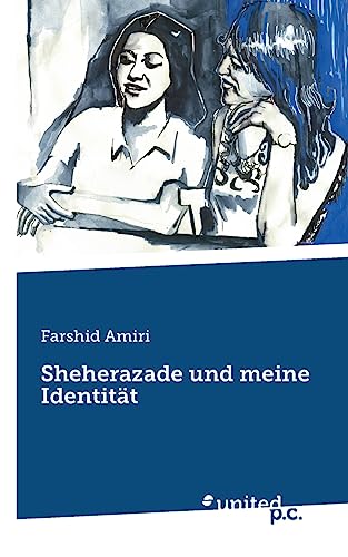 Sheherazade und meine Identität von united p.c.
