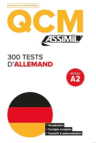 ASSiMiL QCM - 300 tests d'allemand - Niveau A2: DaF-Übungsbuch in französischer Sprache mit Multiple-Choice-Aufgaben