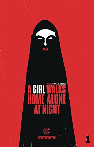 A Girl Walks Home Alone at Night Vol. 1: Ana Lily Amirpour (text), Michael DeWeese (illustrations) von Behemoth Comics