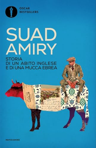 Storia di un abito inglese e di una mucca ebrea (Oscar bestsellers) von Mondadori