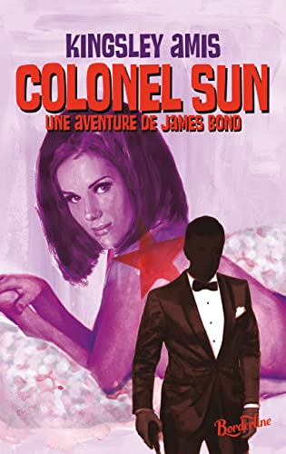 Colonel Sun - Une aventure de James Bond von CHERCHE MIDI