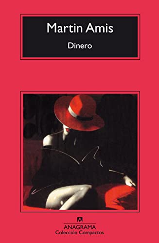 Dinero (Compactos, Band 45) von ANAGRAMA