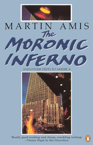 The Moronic Inferno and Other Visits to America von Penguin