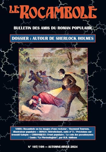 LE ROCAMBOLE n°107-108: Autour de Sherlock Holmes LE ROCAMBOLE n°107-108: Autour de Sherlock Holmes von ENCRAGE DISTRIB