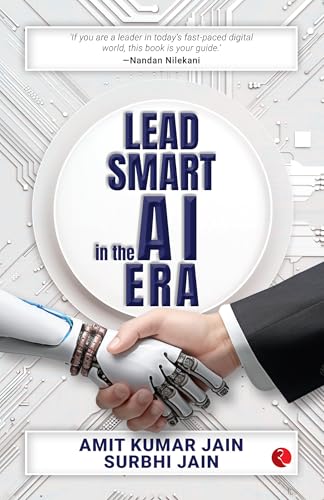 Lead Smart in the AI Era von Rupa Publications India