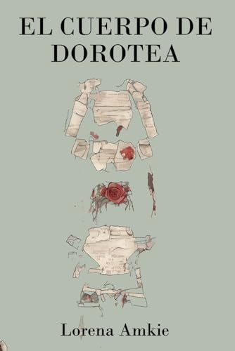 El cuerpo de Dorotea