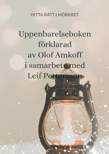 Uppenbarelseboken förklarad von BoD – Books on Demand – Schweden