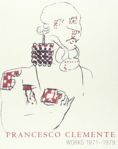 Francesco Clemente: Works 1971-1979