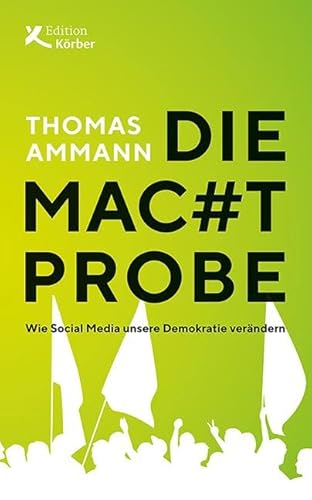 Die Machtprobe: Wie Social Media unsere Demokratie verändern