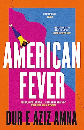 American Fever: The sharp and spiky debut novel from the winner of the Financial Times Essay Prize von Sceptre